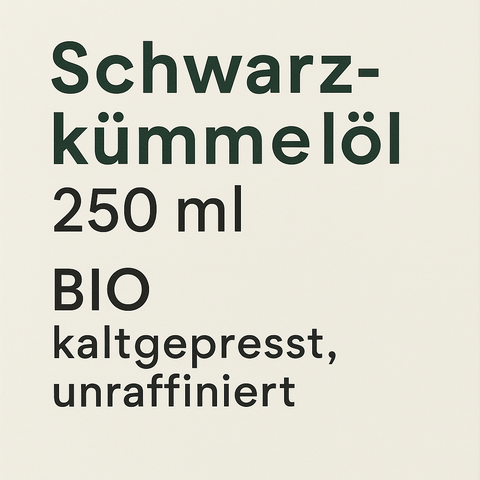 Schwarzkümmelöl 250 ml Bio - kaltgepresst, unraffiniert